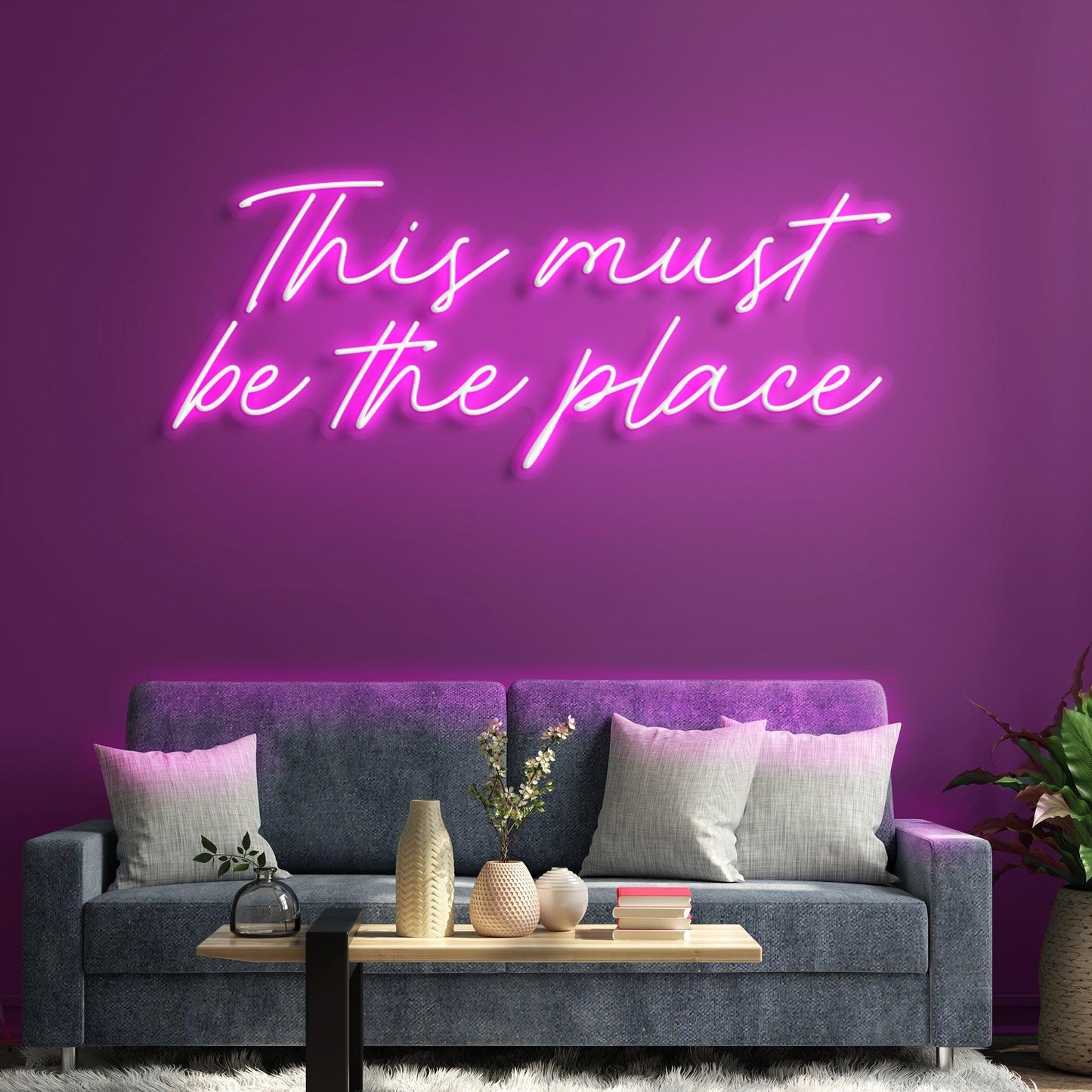 This Must Be The Place Neon Sign