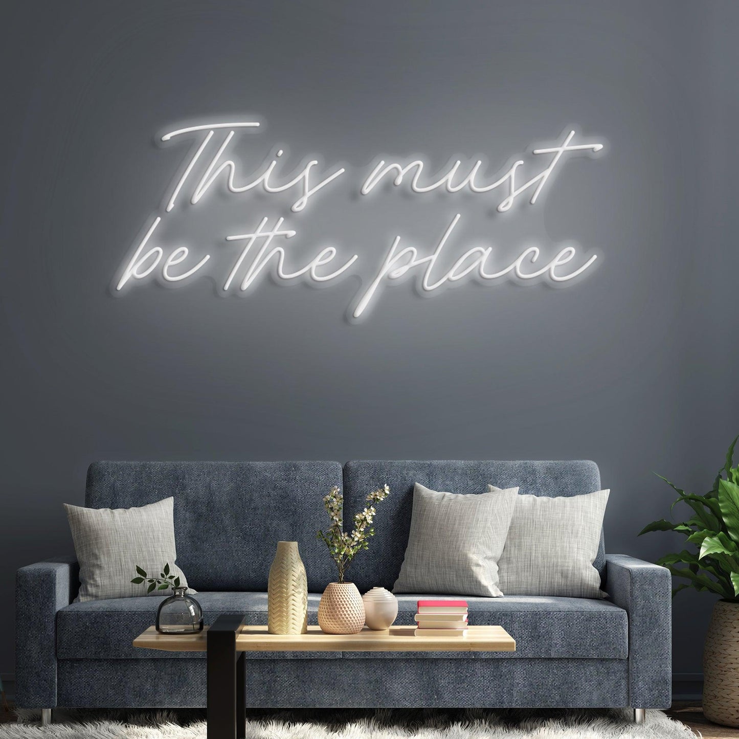 This Must Be The Place Neon Sign