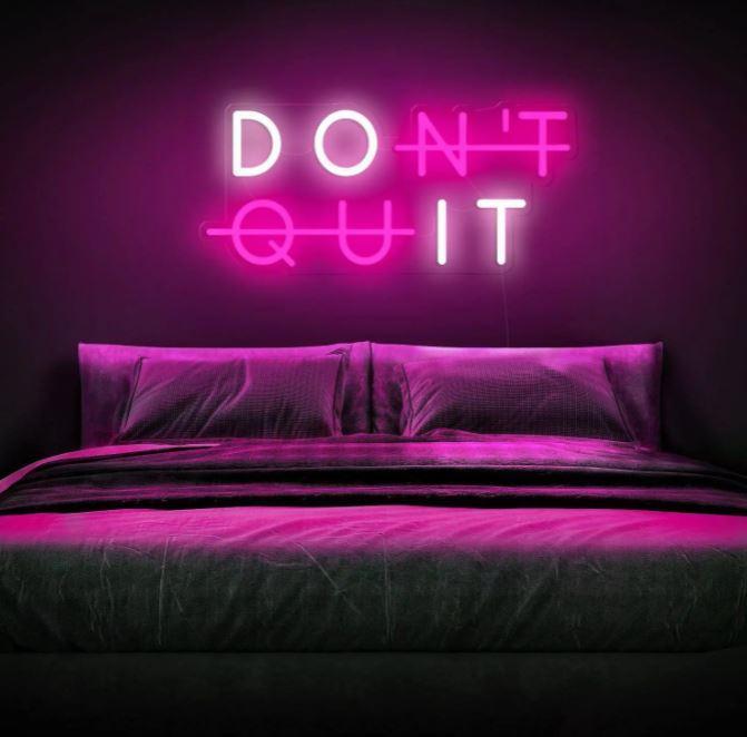 dont-quit-neon-led-quotes
