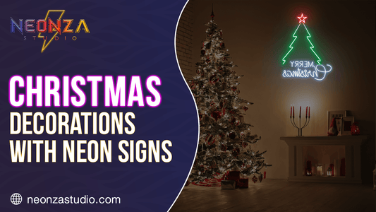 Christmas Decorations With Neon Signs - Neonzastudio