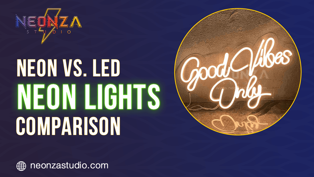 Neon lights vs. LED Neon Lights- Comparison - Neonzastudio