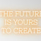 the-future-is-yours-to-create