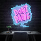 Don't Panic Led Neon Acrylic Artwork - Neonzastudio