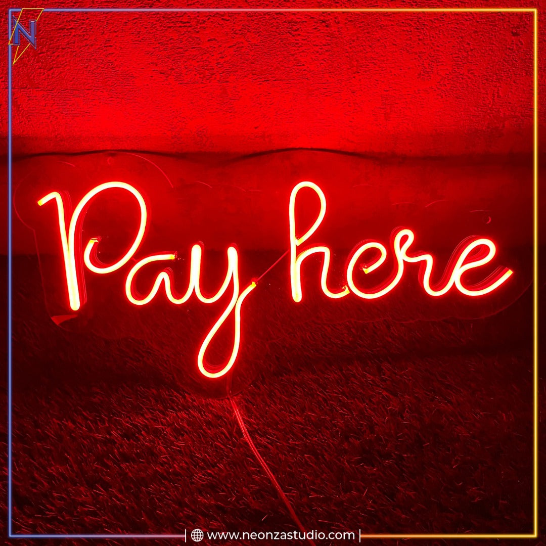 Pay Here Neon Sign - Neonzastudio