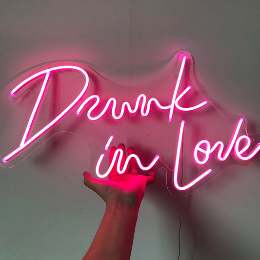Drunk In Love Neon Sign - Neonzastudio